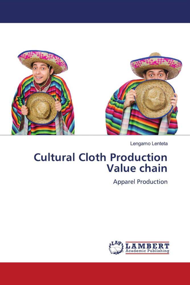 Cultural Cloth Production Value chain