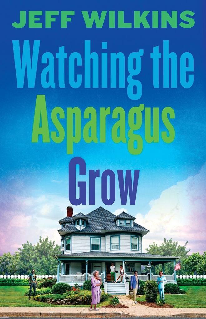 Watching The Asparagus Grow