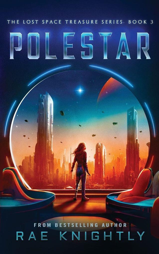 Polestar (The Lost Space Treasure Series Book 3)