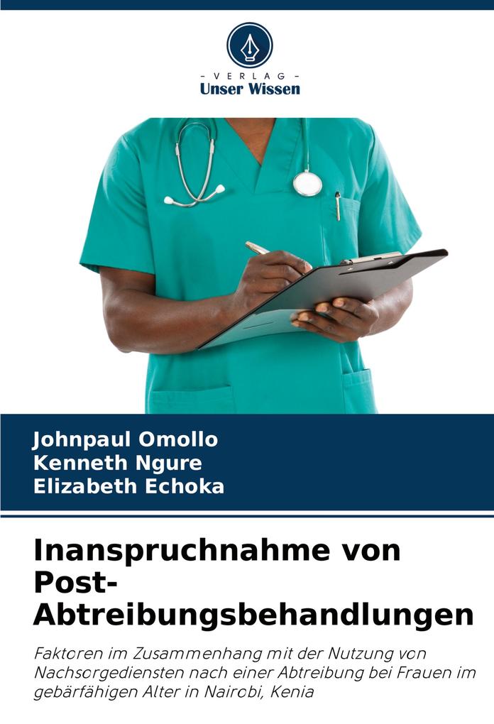 Inanspruchnahme von Post-Abtreibungsbehandlungen