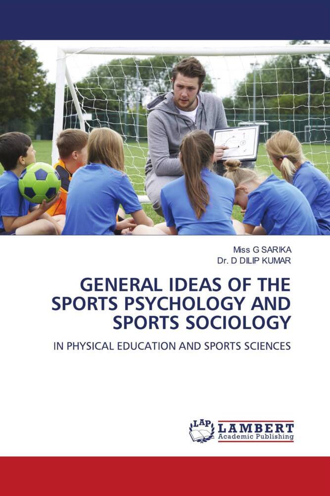 GENERAL IDEAS OF THE SPORTS PSYCHOLOGY AND SPORTS SOCIOLOGY
