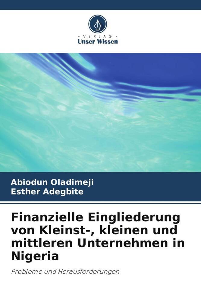 Finanzielle Eingliederung von Kleinst- kleinen und mittleren Unternehmen in Nigeria