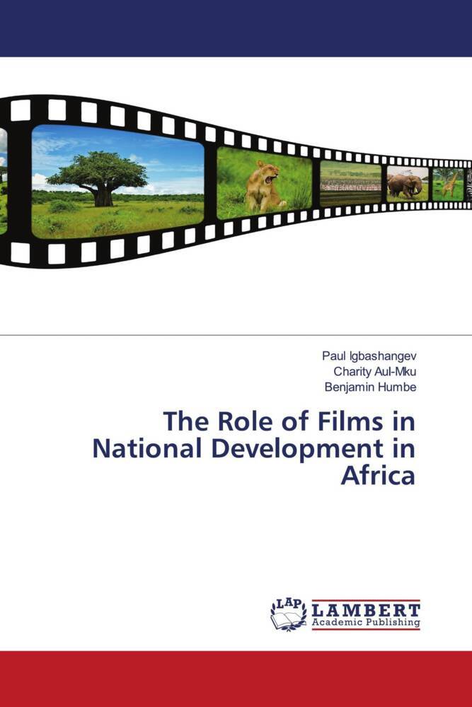 The Role of Films in National Development in Africa