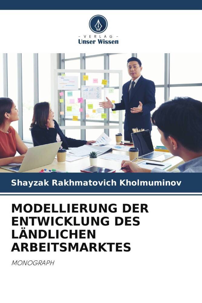 MODELLIERUNG DER ENTWICKLUNG DES LÄNDLICHEN ARBEITSMARKTES