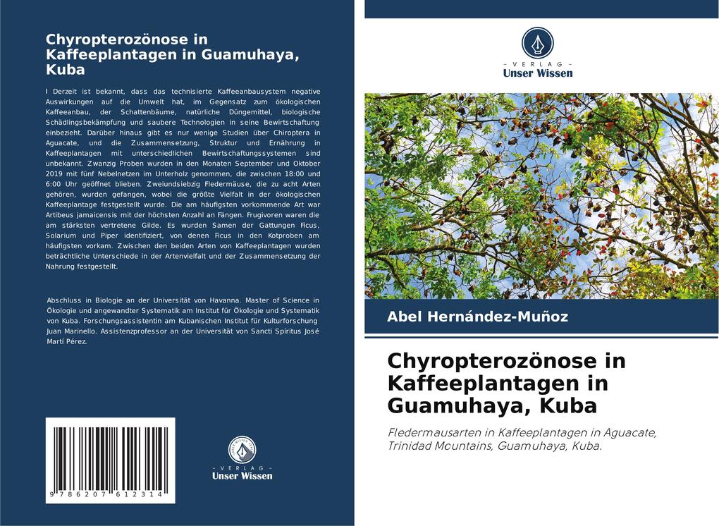 Chyropterozönose in Kaffeeplantagen in Guamuhaya Kuba