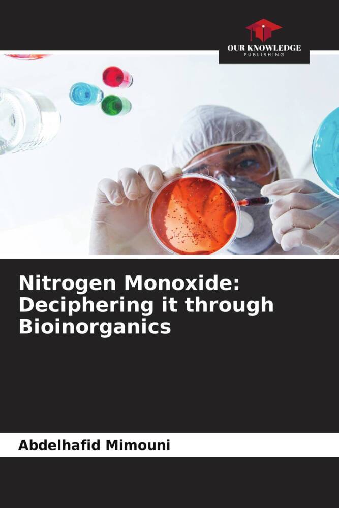 Nitrogen Monoxide: Deciphering it through Bioinorganics