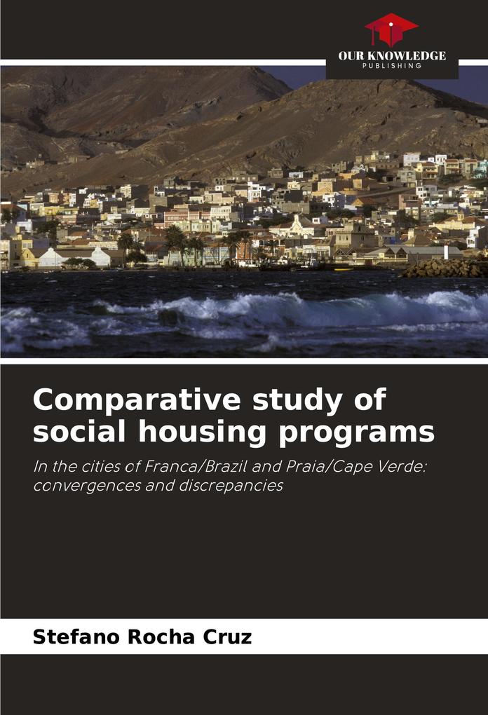 Comparative study of social housing programs