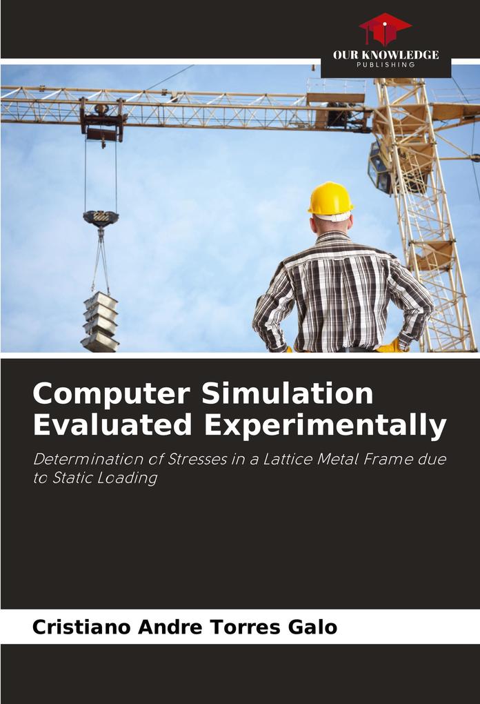 Computer Simulation Evaluated Experimentally