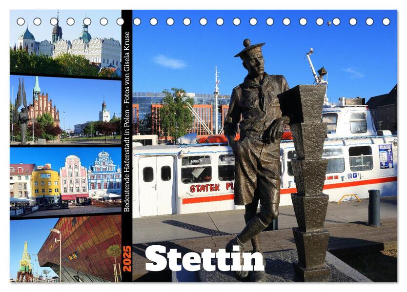 Stettin - Bedeutende Hafenstadt in Polen (Tischkalender 2025 DIN A5 quer) CALVENDO Monatskalender