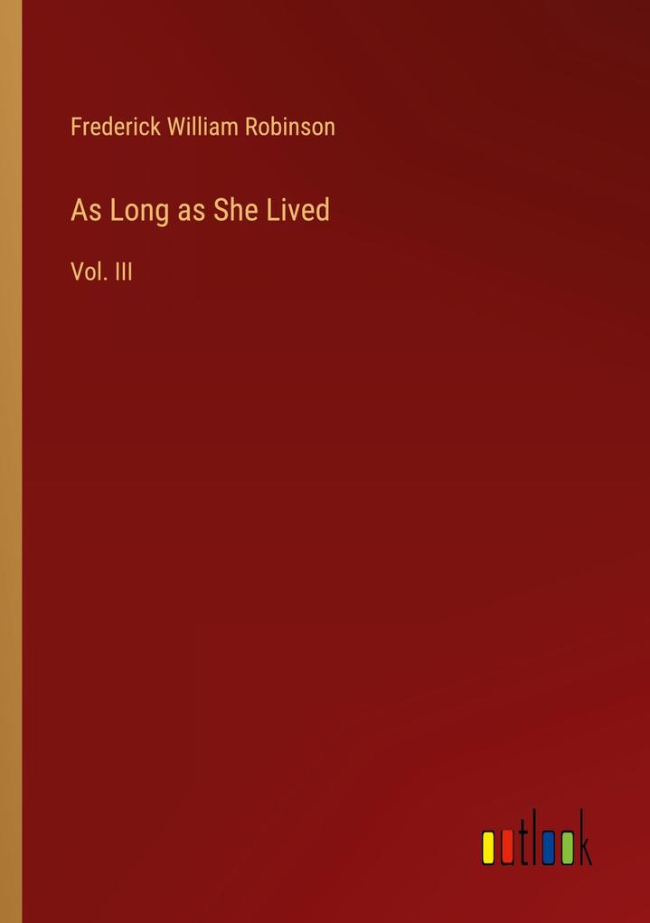 As Long as She Lived