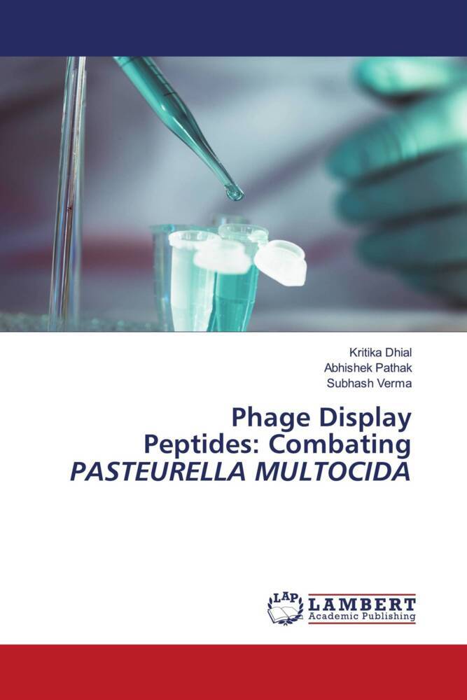 Phage Display Peptides: Combating PASTEURELLA MULTOCIDA