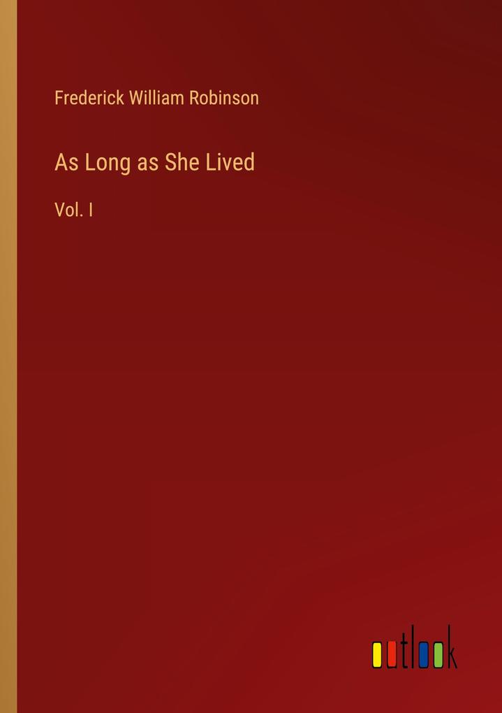 As Long as She Lived
