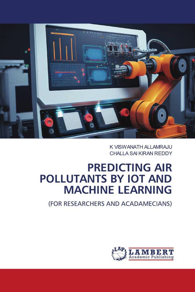 PREDICTING AIR POLLUTANTS BY IOT AND MACHINE LEARNING