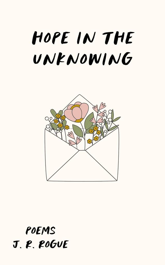 Hope in the Unknowing: Poems (Echos of Hope #2)