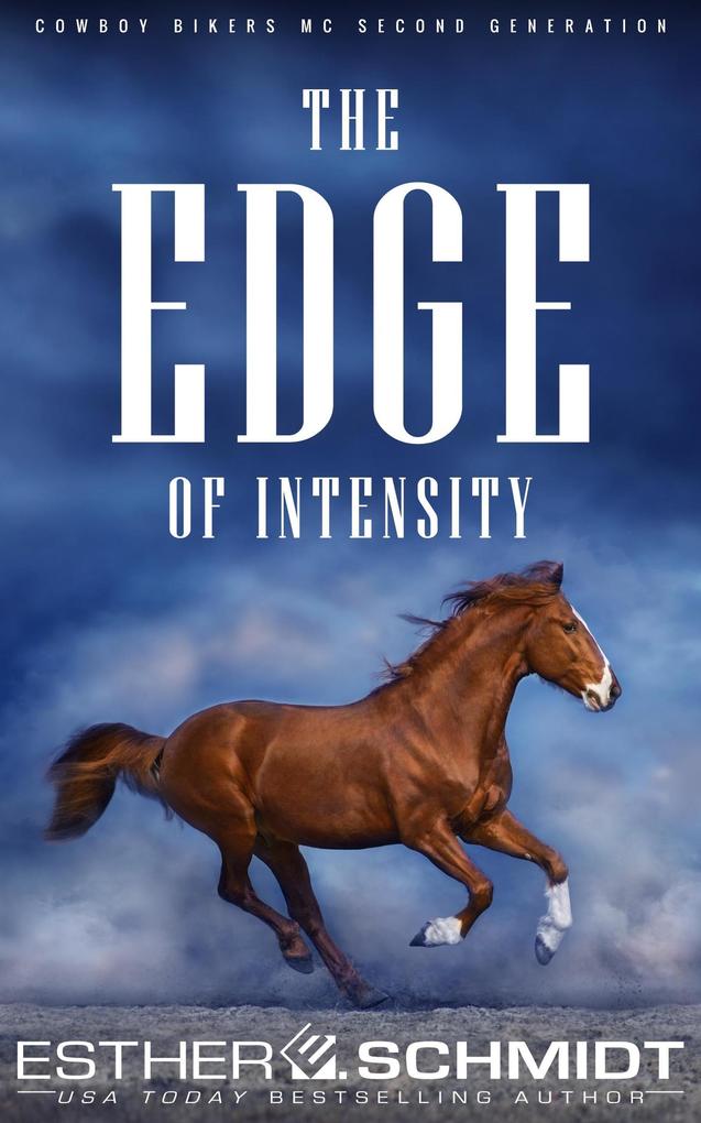 The Edge of Intensity (Second-generation Cowboy Bikers MC #1)