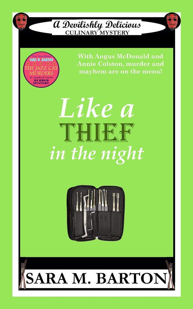 Like A Thief In The Night (A Devilishly Delicious Culinary Mystery #3)