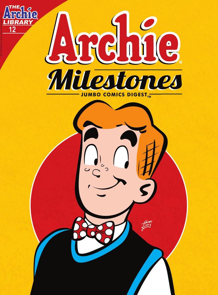 Archie Milestones Digest #12