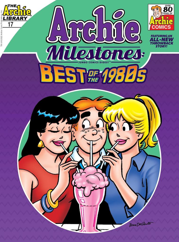 Archie Milestones Digest #17