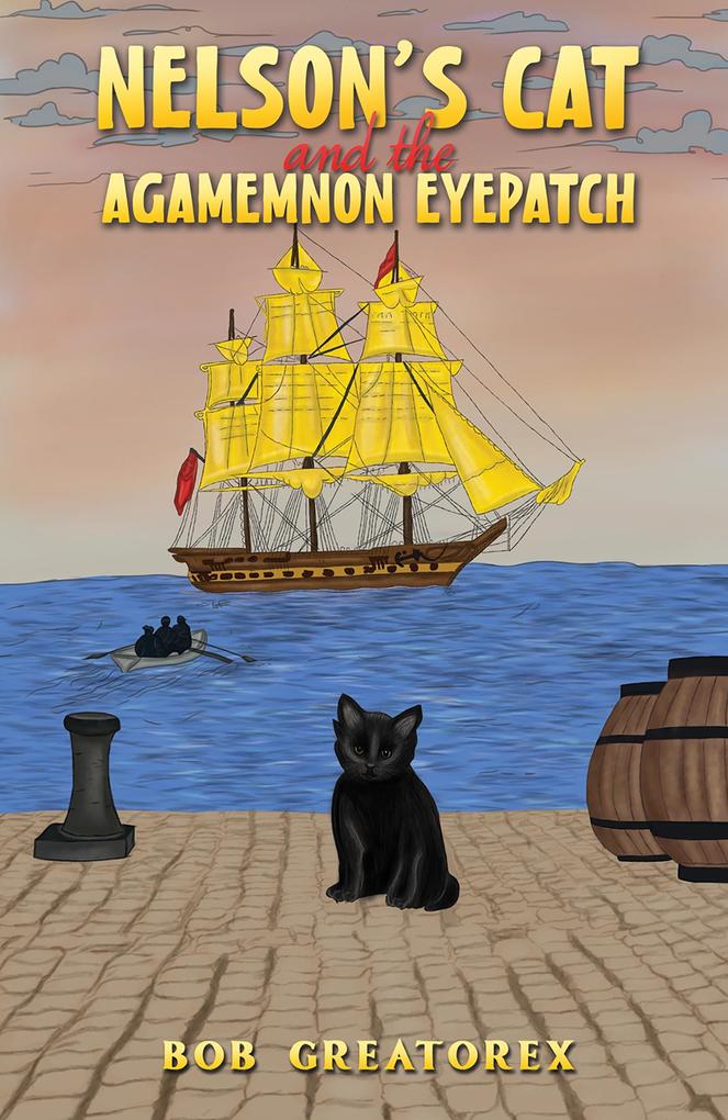 Nelson‘s Cat and the Agamemnon Eyepatch
