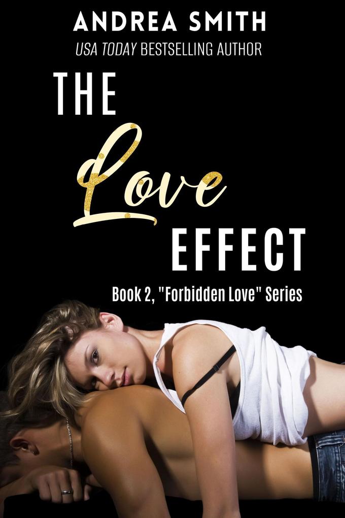 The Love Effect (Loving Jesse #2)