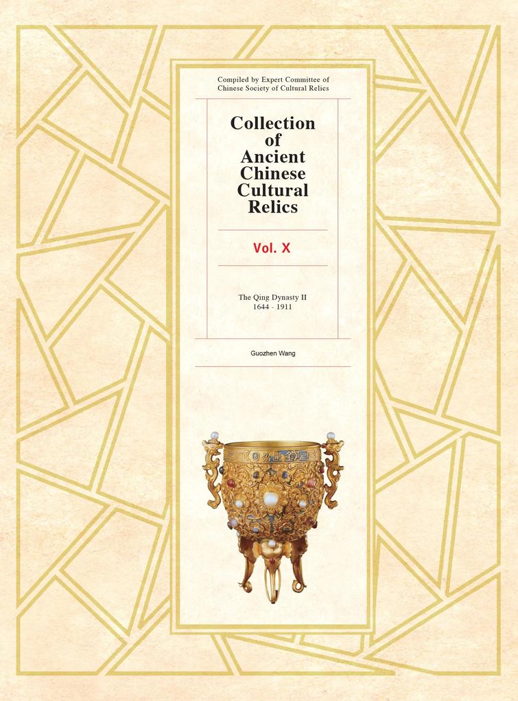 Collection of Ancient Chinese Cultural Relics Volume 10