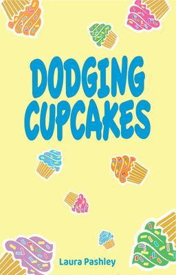 Dodging Cupcakes