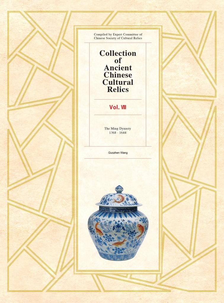 Collection of Ancient Chinese Cultural Relics Volume 8