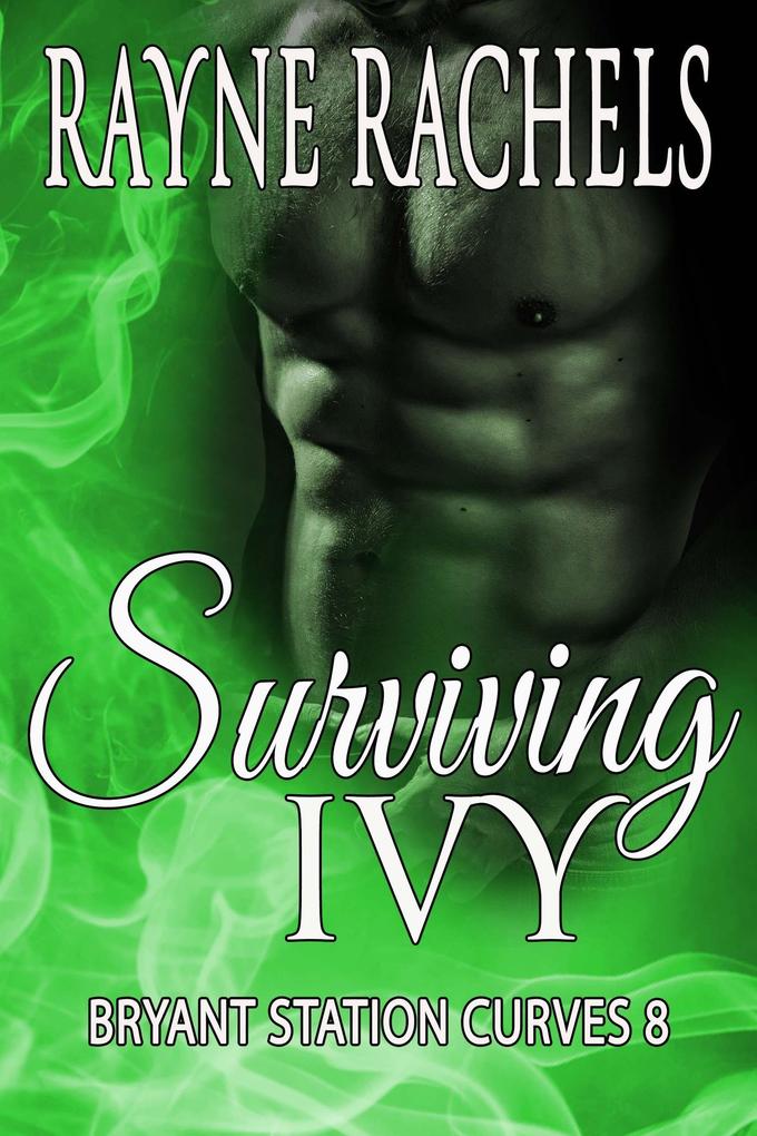 Surviving Ivy (Bryant Station Curves #8)