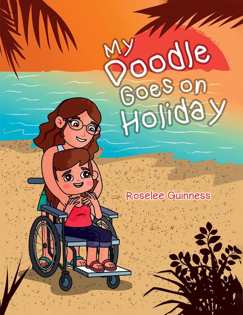 My Doodle Goes On Holiday
