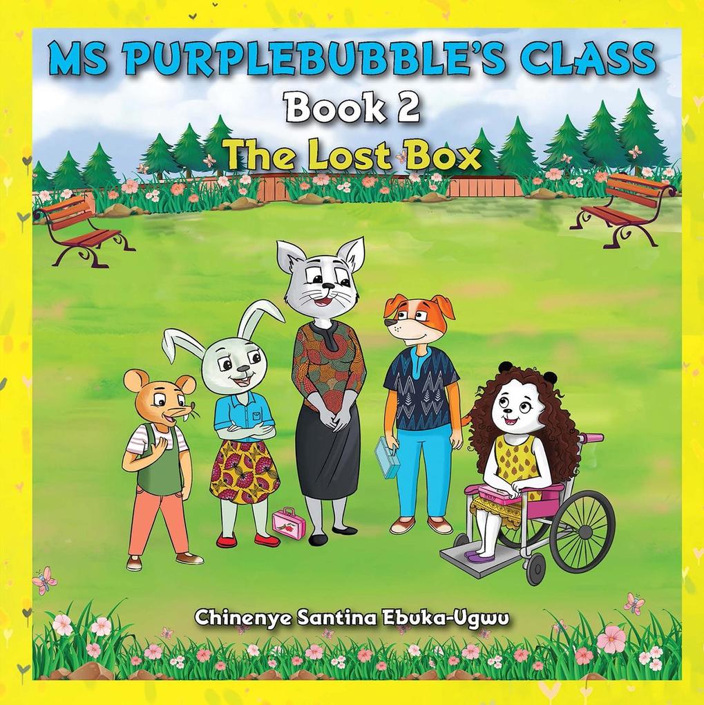 Ms Purplebubble‘s Class - Book 2