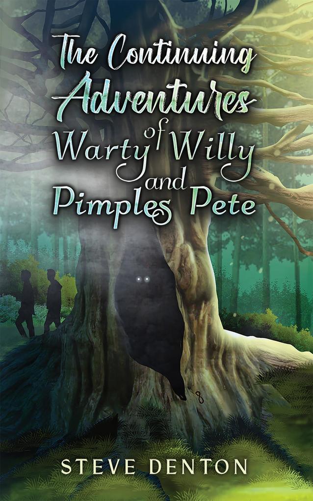 Continuing Adventures of Warty Willy and Pimples Pete