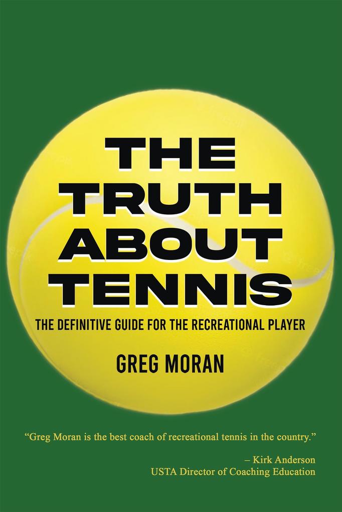 Truth About Tennis
