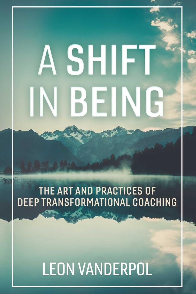 Shift in Being