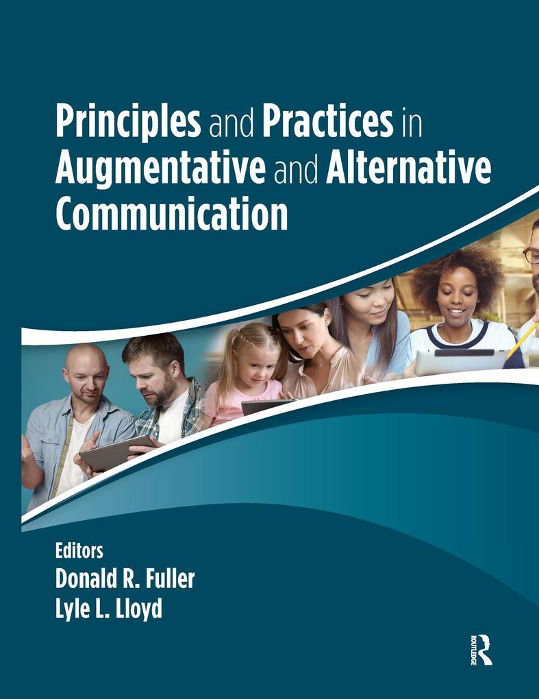 Principles and Practices in Augmentative and Alternative Communication