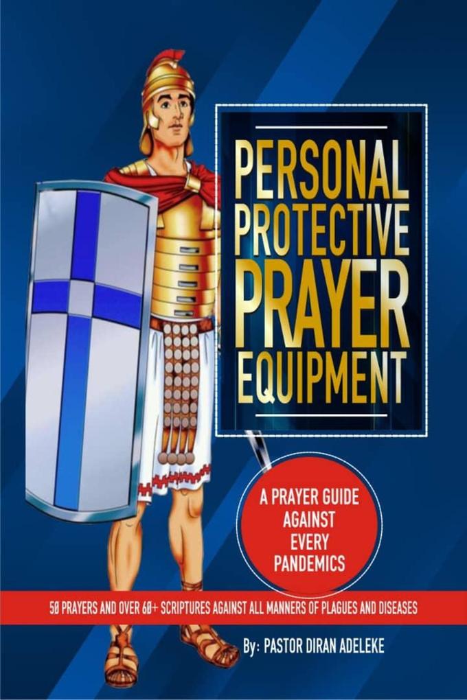 Personal Protective Prayer Equipment (PPPE)