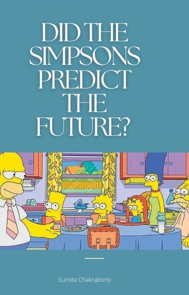 Did The SImpsons Predict The Future?