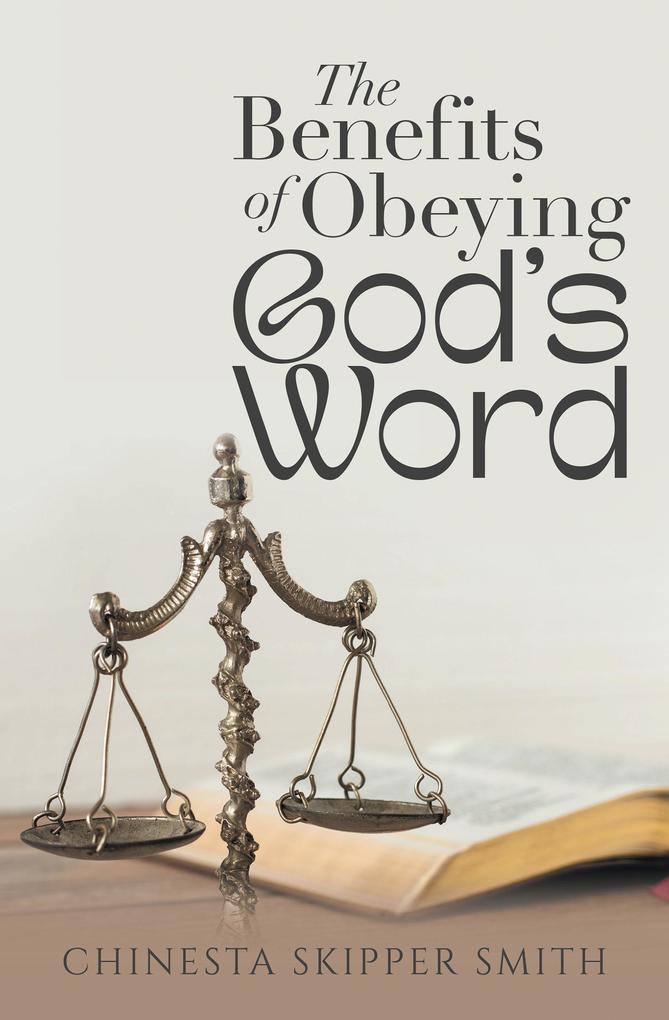 The Benefits of Obeying God‘s Word