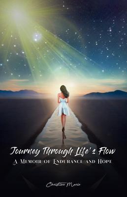 Journey Through Life‘s Flow