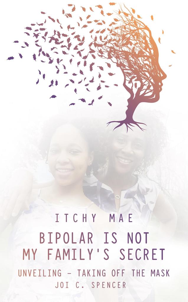 Bipolar is Not My Family‘s Secret