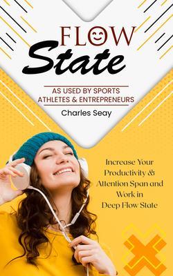 Flow State