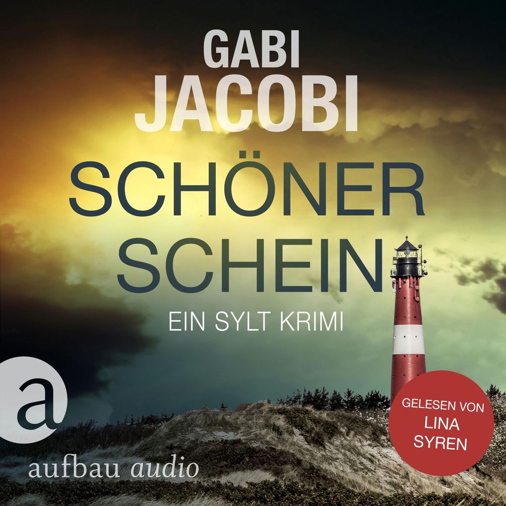 Schöner Schein - Ein Sylt Krimi