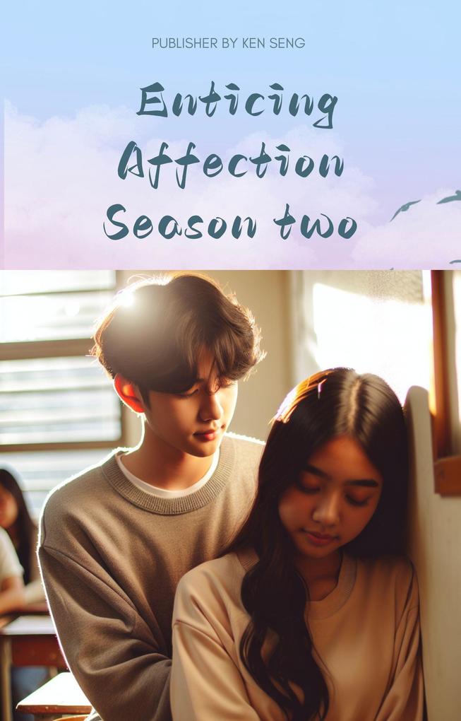 Enticing Affection season two (1 #2)
