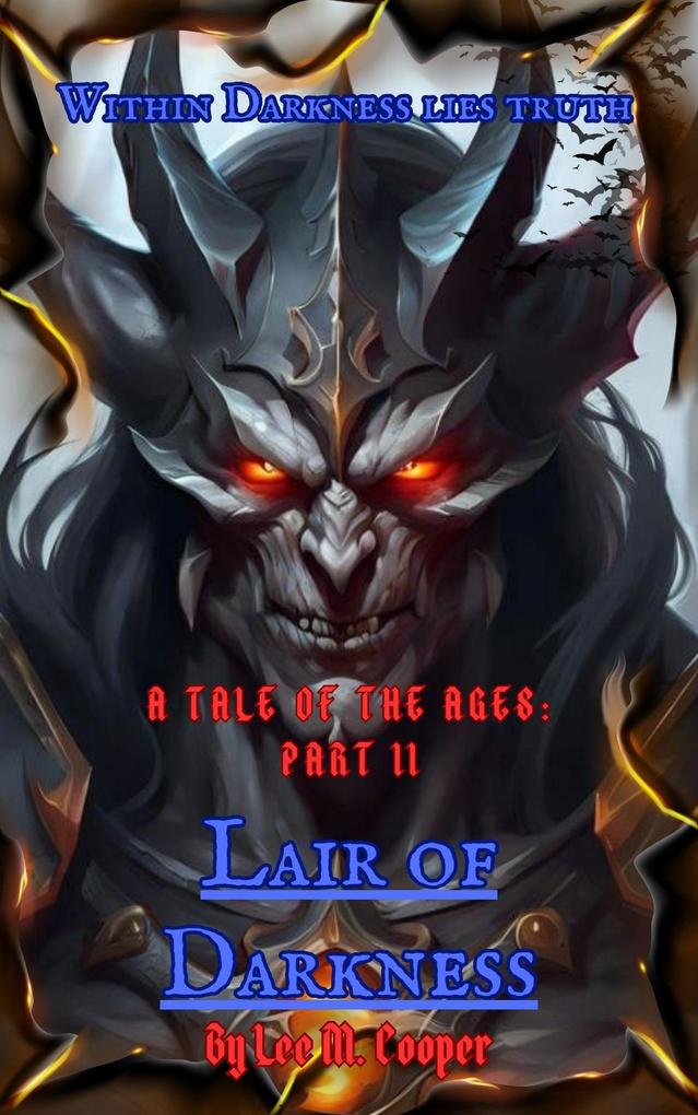 Lair of Darkness (A Tale of the Ages #2)