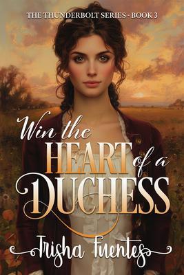 Win the Heart of a Duchess