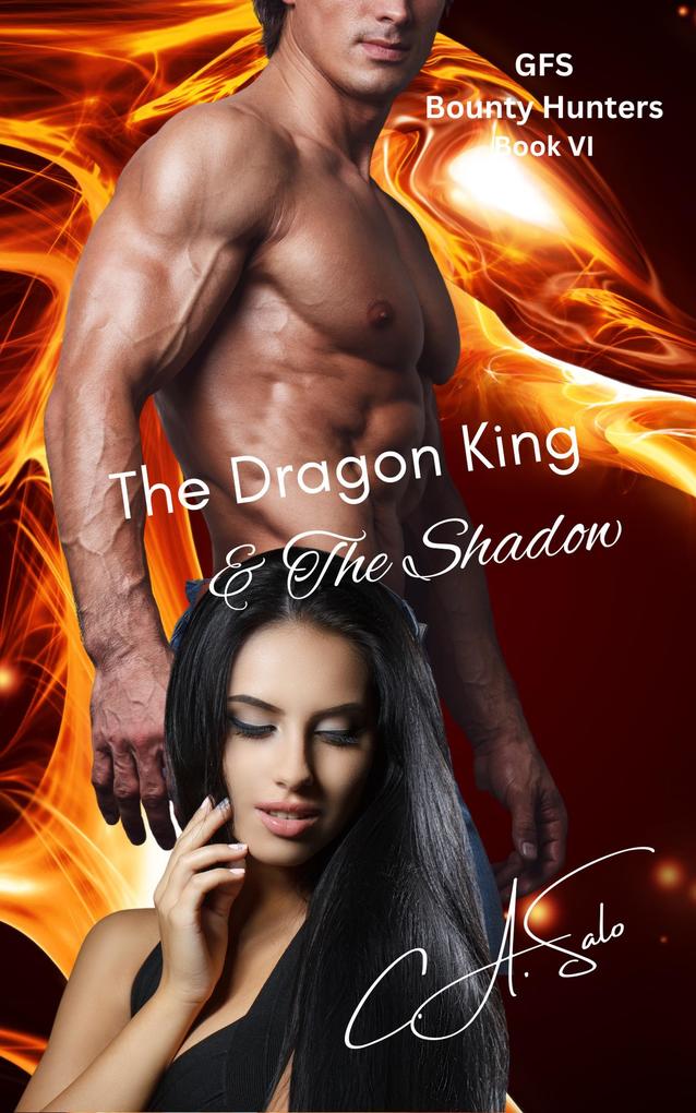 The Dragon King & The Shadow (Galactic Federation Series #6)