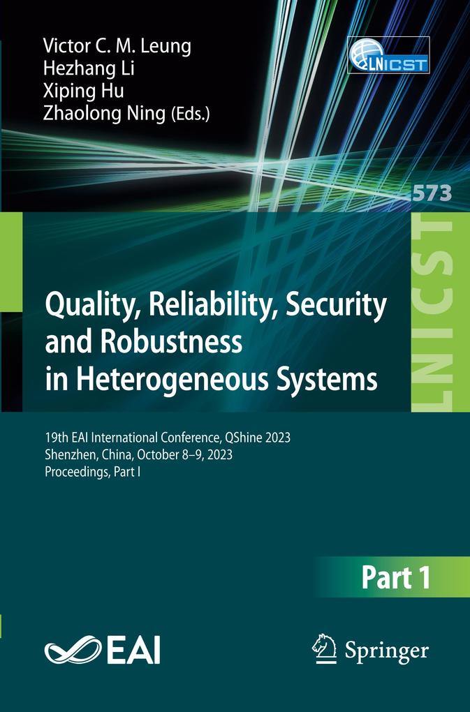 Quality Reliability Security and Robustness in Heterogeneous Systems