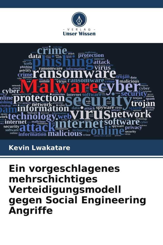 Ein vorgeschlagenes mehrschichtiges Verteidigungsmodell gegen Social Engineering Angriffe