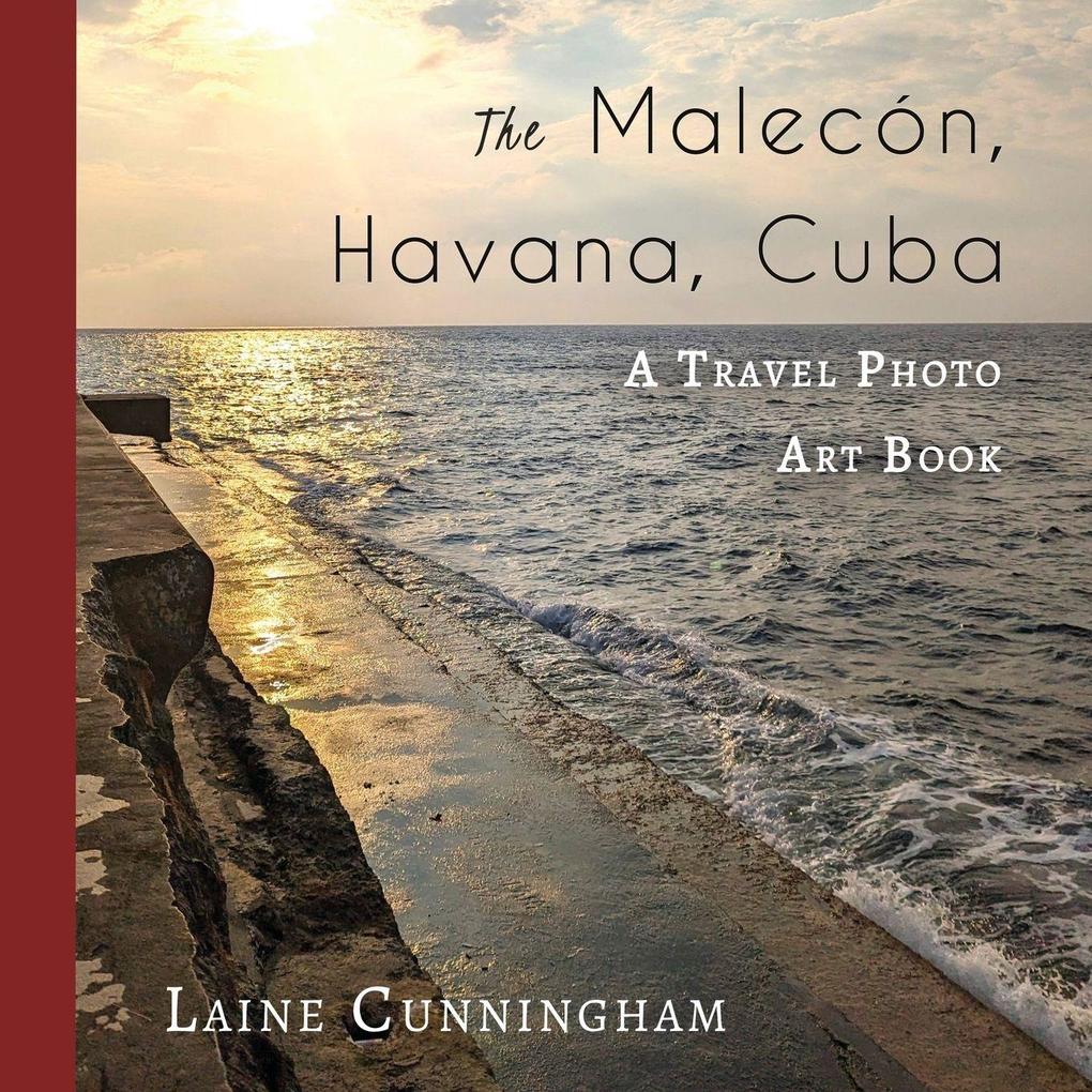 The Malecon Havana Cuba