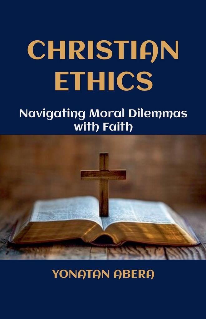 Christian Ethics