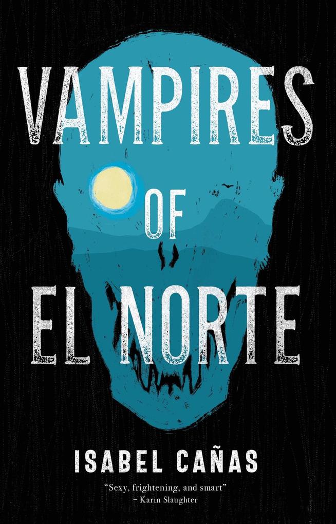 Rebellion Publishing Ltd. Vampires Of El Norte